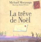 Couverture du livre « La trêve de Noël » de Morpurgo/Foreman aux éditions Gallimard-jeunesse