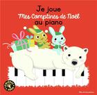 Couverture du livre « Je joue mes comptines de noel au piano » de  aux éditions Gallimard-jeunesse