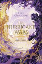 Couverture du livre « The Hurricane Wars Tome 1 » de Thea Guanzon aux éditions Calix