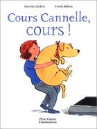 Couverture du livre « Cours cannelle, cours ! » de Ziefert Harriet aux éditions Pere Castor