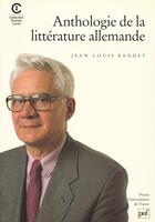 Couverture du livre « Anthologie de la litterat. allemande » de Jean-Louis Bandet aux éditions Puf