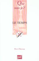 Couverture du livre « Le temps 3e ed qsj 3180 (3e édition) » de Herve Barreau aux éditions Que Sais-je ?