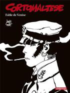 Couverture du livre « Corto Maltese Tome 7 : fable de Venise » de Hugo Pratt aux éditions Casterman