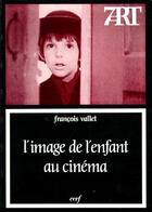 Couverture du livre « L'image de l'enfant au cinéma » de Vallet F aux éditions Cerf