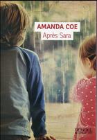 Couverture du livre « Après Sara » de Amanda Coe aux éditions Denoel