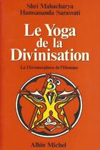 Couverture du livre « Le yoga de la divinisation » de S. Hamsah Manarah aux éditions Mandarom