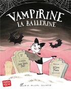 Couverture du livre « Vampirine la ballerine » de Pace/Pham aux éditions Albin Michel
