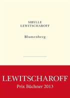 Couverture du livre « Blumenberg » de Sibylle Lewitscharoff aux éditions Belles Lettres