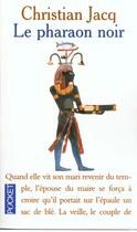 Couverture du livre « Le Pharaon Noir » de Christian Jacq aux éditions Pocket