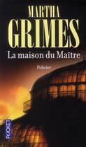 Couverture du livre « La maison du maître » de Martha Grimes aux éditions Pocket