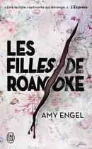 Couverture du livre « Les filles de Roanoke » de Amy Engel aux éditions J'ai Lu