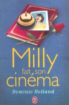 Couverture du livre « Milly fait son cinema » de Dominic Holland aux éditions J'ai Lu