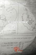 Couverture du livre « Experience 03.47 » de Alexandre Lepre aux éditions Edilivre