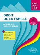 Couverture du livre « Droit de la famille » de Patrice Hilt et Christel Simler aux éditions Ellipses