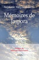 Couverture du livre « Mémoires de Jaspora » de Stephanie Melyon-Reinette aux éditions Persee