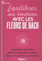Couverture du livre « Equilibrer ses emotions avec les fleurs de bach » de Moro-Buronzo A. aux éditions Alpen