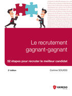 Couverture du livre « Le recrutement gagnant-gagnant ; 52 étapes pour recruter le meilleur candidat (2e édition) » de Corinne Souissi aux éditions Gereso