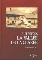 Couverture du livre « Autrefois la vallee de la claree » de Gonon Jean-Louis aux éditions Fournel