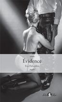 Couverture du livre « Évidence » de Eva Delambre aux éditions Tabou