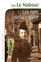 Couverture du livre « Les étés de la colère » de Eric Le Nabour aux éditions Calmann-levy