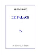 Couverture du livre « Palace » de Claude Simon aux éditions Minuit