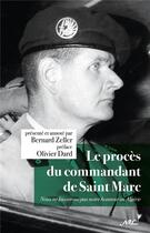 Couverture du livre « Le procès du commandant de Saint Marc » de Bernard Zeller aux éditions Nel