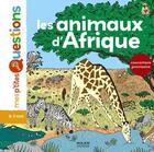 Couverture du livre « Les animaux d'Afrique » de Pascale Hédelin aux éditions Milan