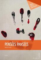 Couverture du livre « Pensees pansees » de Terruel Nicolas aux éditions Publibook