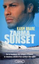 Couverture du livre « Zarma Sunset » de Karim Braire aux éditions Michel Lafon