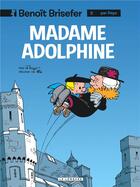 Couverture du livre « Benoît Brisefer Tome 2 : Madame Adolphine » de Peyo aux éditions Lombard