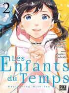 Couverture du livre « Les enfants du temps ; weathering with you Tome 2 » de Makoto Shinkai et Wataru Kubota aux éditions Pika
