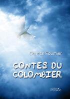 Couverture du livre « Contes du colombier » de Chantal Fournier aux éditions Persee