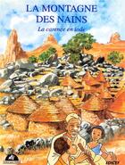 Couverture du livre « La montagne des nains (la carence en iode) » de  aux éditions Edicef