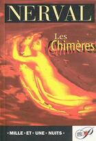 Couverture du livre « Les Chimeres » de Gérard De Nerval aux éditions Mille Et Une Nuits