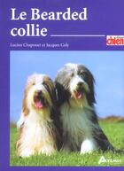 Couverture du livre « Le bearded collie » de Chaponet/Coly aux éditions Artemis