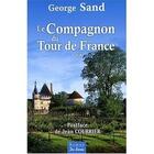 Couverture du livre « Le compagnon du tour de France t.2 » de George Sand aux éditions De Boree