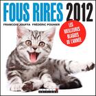 Couverture du livre « Fous rires 2012 » de Francois Jouffa et Frederic Pouhier aux éditions Leduc