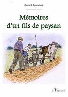 Couverture du livre « Mémoires d'un fils de paysan » de Gerard Devismes aux éditions La Vague Verte