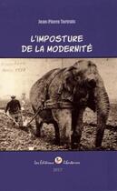 Couverture du livre « L'imposture de la modernité » de Jean-Pierre Tertrais aux éditions Editions Libertaires