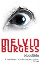 Couverture du livre « Bloodtide » de Melvin Burgess aux éditions Children Pbs