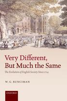Couverture du livre « Very Different, But Much the Same: The Evolution of English Society Si » de Runciman W G aux éditions Oup Oxford