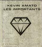 Couverture du livre « Les importants » de Kevin Amato aux éditions Phaidon