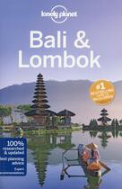 Couverture du livre « Bali & Lombok (15e édition) » de Ryan Ver Berkmoes aux éditions Lonely Planet France