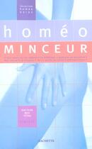 Couverture du livre « Homeo Minceur » de Jean-Manuel Tetau aux éditions Hachette Pratique