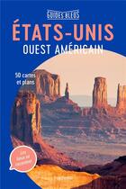 Couverture du livre « Etats-Unis ouest américain » de Collectif Hachette aux éditions Hachette Tourisme