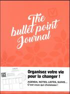 Couverture du livre « The bullet point journal » de Manceau-Guilhermond aux éditions Hachette Pratique