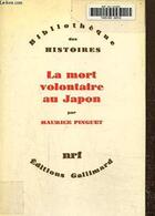 Couverture du livre « La mort volontaire au Japon » de Maurice Pinguet aux éditions Gallimard