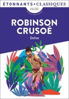 Couverture du livre « Robinson Crusoé » de Daniel Defoe aux éditions Flammarion