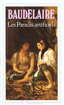 Couverture du livre « Les paradis artificiels » de Charles Baudelaire aux éditions Flammarion