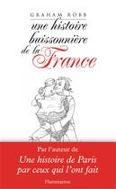Couverture du livre « Une histoire buissonnière de la France » de Graham Robb aux éditions Flammarion
